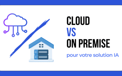 Cloud vs On-Premise : quelle solution pour l’IA de votre PME ?