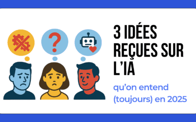 3 idées reçues sur l’IA qu’on entend toujours en 2025